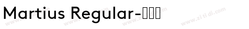 Martius Regular字体转换